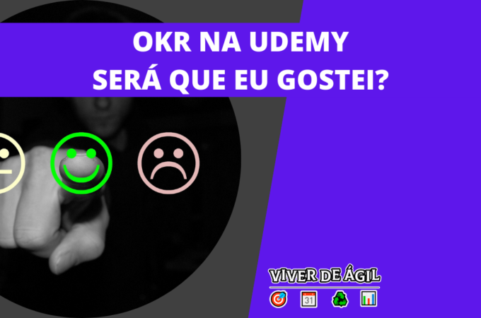 Udemy – OKR: Metodologia e Aplicação [REVIEW]