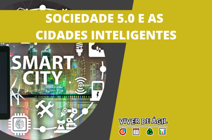 Já estamos na Sociedade 5.0 e você nem sabia