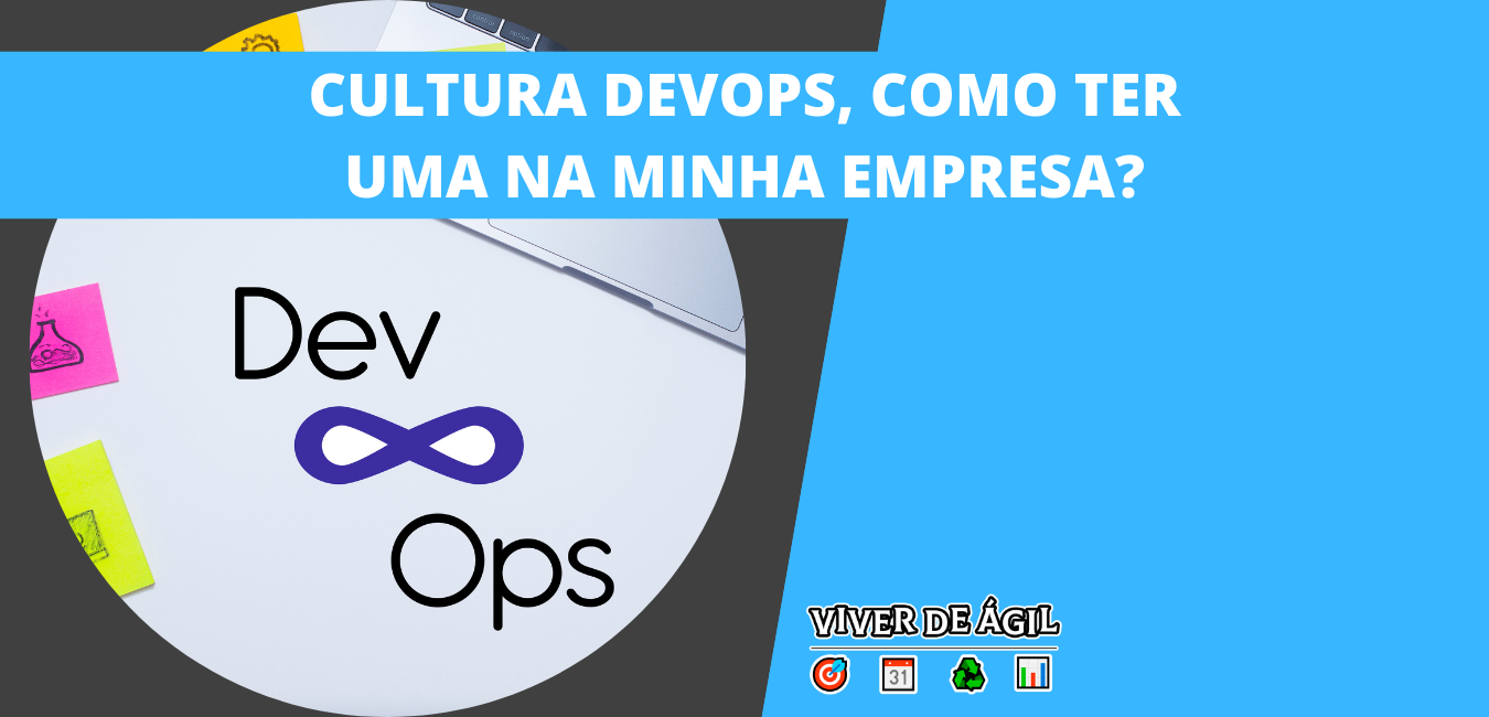 DevOps é uma cultura que utiliza práticas e ferramentas para aumentar a capacidade de uma organização de desenvolver e entregar software.