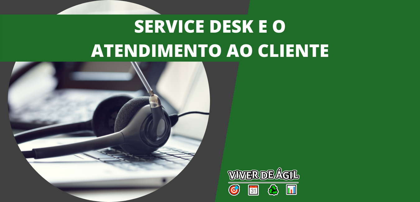Service Desk é uma central que fornece um ponto de contato com os clientes, colaboradores e parceiros de negócios de uma organização.