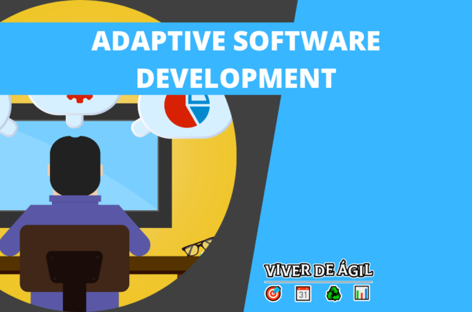 O Adaptive Software Development é uma metodologia de desenvolvimento de software com base em um ciclo de aprendizado colaborativo.